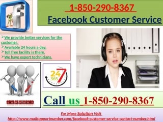 Employ the 3 step +1 850 290 8367 facebook customer service from anywhere!