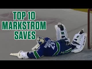 Top 10 jacob markstrom saves of his career so far