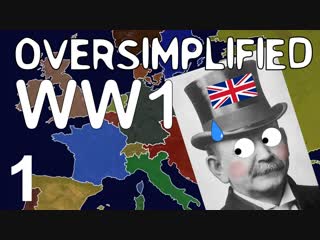 [oversimplified] ww1 oversimplified (part 1)