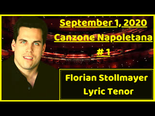 Torna a surriento, o sole mio, nessun dorma, donizetti bravour aria (florian stollmayer tenor)