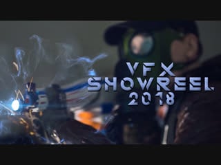 Ilya zorin vfx showreel 2018