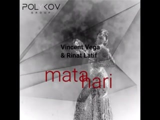 Vincent vega & rinat latif mata hari (original mix)