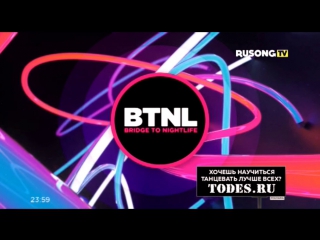 Bridge to nightlife (rusong tv, )