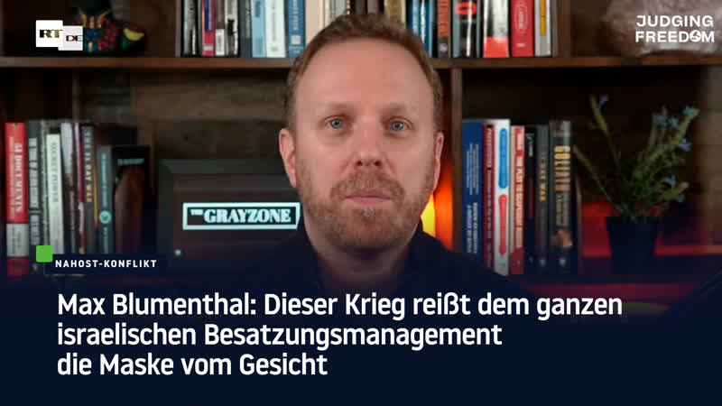 Max blumenthal dieser krieg reisst dem ganzen israelischen besatzungsmanagement die maske vom gesicht