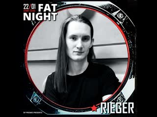Fat night 02 rieger