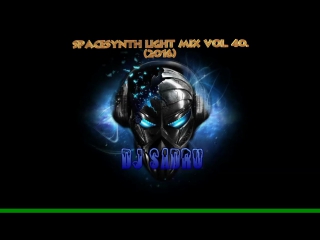 Dj sadru spacesynth light mix vol 40 (2016)