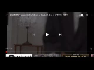 [kcontact season 2] day6 even of day (with 효진 of 온앤오프) 예뻤어