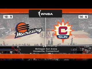 Wnba | phoenix mercury vs connecticut sun |