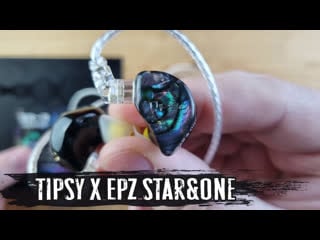 Изысканно и сочно обзор динамических наушников tipsy x epz star&one