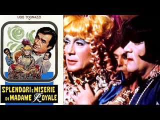 Splendori e miserie di madame royale (1970) 720p