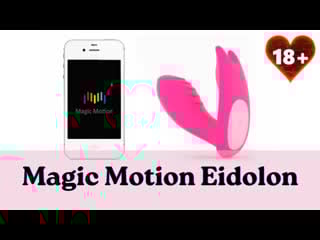 Magic motion eidolon