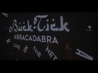 Buck tick abracadabra live on the net