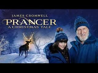 Скакун рождественская сказка (2022) prancer a christmas tale