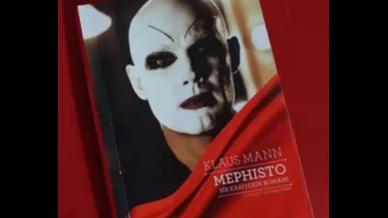 "mephisto / мефисто" (klaus mann) istván szabó