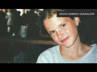 Габриэла свободова о дочке габриэле соукаловой