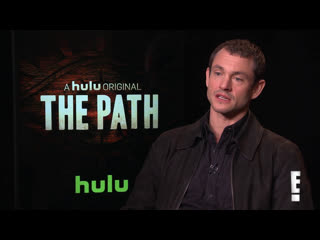 Hugh dancy, aaron paul, michelle monaghan & costars talk the path | celebrity sit down | e! news