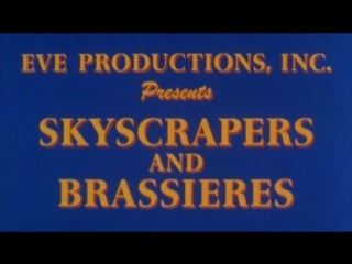 Skyscrapers and brassieres (1966, usa, dir russ meyer)