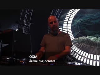 Oxia live @ green love, october 2018