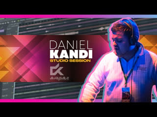 Daniel kandi 08 mar 2023 mix mastering and production! classic day!