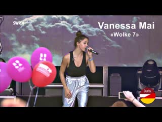 Vanessa mai «wolke 7» (swr familienfest 2018 in speyer)