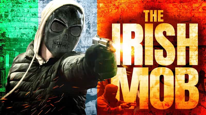 Ирландская мафия (2023) the irish mob