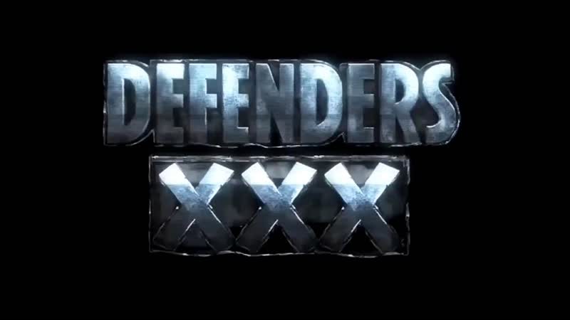 Defenders xxx защитники / 2017