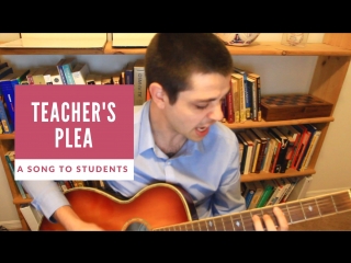 English teacher's plea a song to my students