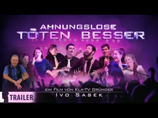 Trailer „ahnungslose töten besser“ – teil 2 der serie viereint