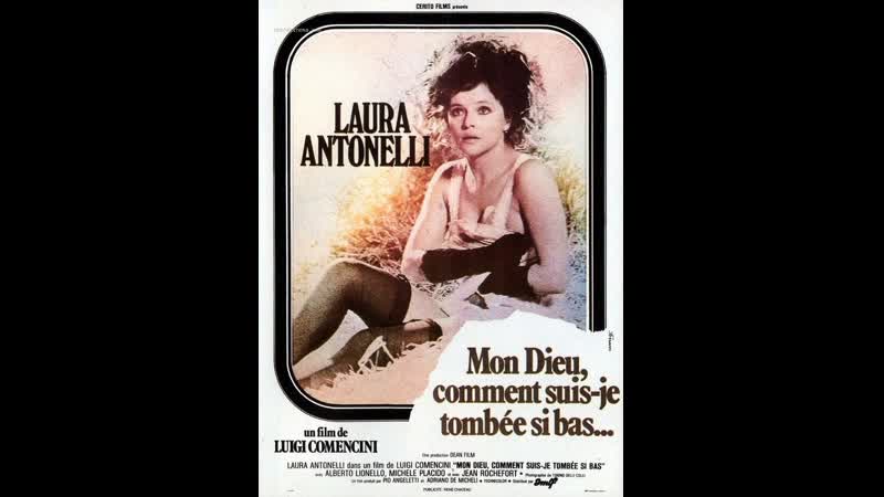 Боже мой, как низко я пала! mio dio, come sono caduta in basso! (1974) италия
