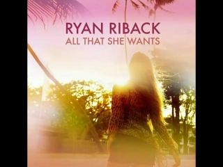 Activ from kpl ryan riback all that she wants