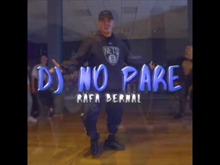 Rafa bernal / choreo