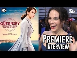 Jessica brown findlay & the importance of the guernsey literary and potato peel pie society premiere