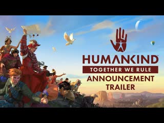 Для 4х стратегии humankind стало доступно дополнение together we rule