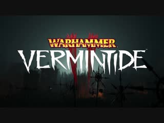 Warhammer vermintide 2 gameplay trailer ps4