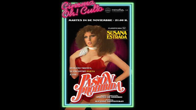 Запретная страсть pasión prohibida (1982) испания