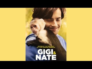 Джиджи и нэйт (gigi & nate) 2022