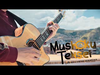 Spiral longman mushoku tensei season 2 op fingerstyle guitar cover 無職転生