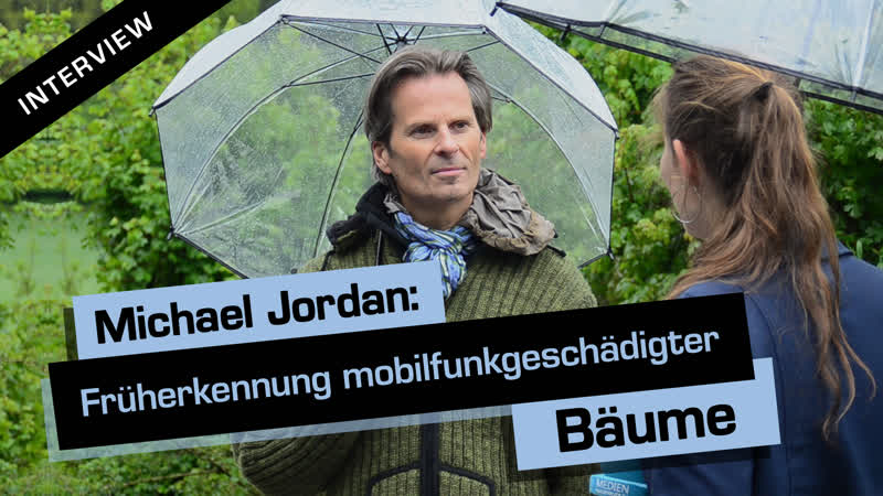 Michael jordan früherkennung mobilfunkgeschädigter bäume [interview]