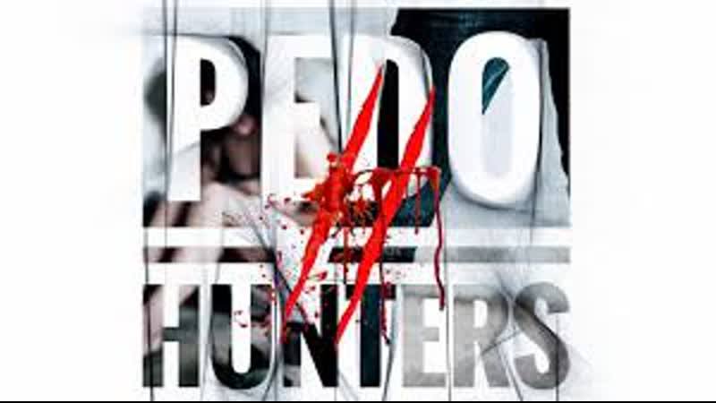 Pedo hunters 2