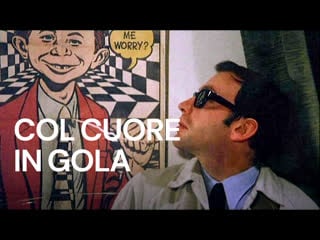 Col cuore in gola (1967)