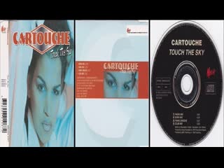 Cartouche touch the sky (party all night long mix) (1995)