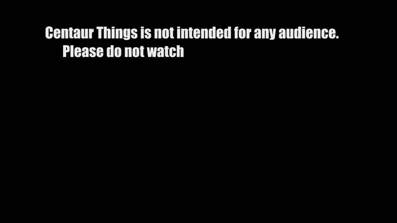 Centaur porn video – Centaur things
