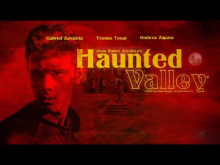 Долина приведений (2022) haunted valley