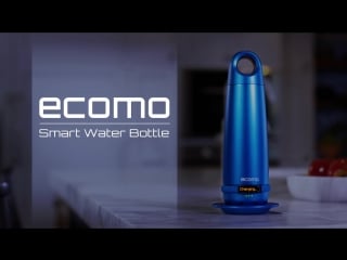 Ecomo the world’s first bottle that tests filters water (бутылка, которая анализирует и очищает воду)