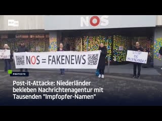 Post it attacke niederländer bekleben nachrichtenagentur mit tausenden "impfopfer namen"