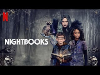 Nightbooks 2021 | maturity rating12 | 1h 43m | fantasy