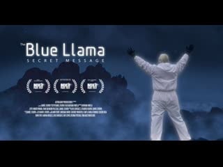 Тайное послание синей ламы (2022) the blue llama secret message