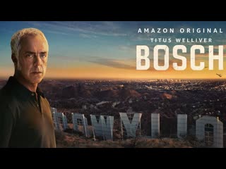 Босх (сериал 2014 – 2021) bosch