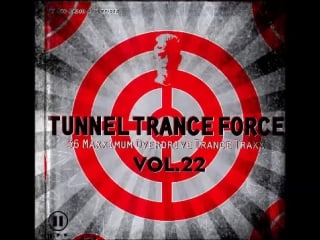 Tunnel trance force vol 22(mix 2)