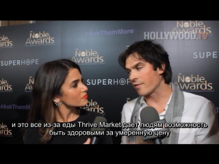 Ian somerhalder and nikki reed honored at the noble awards hollywood tv [rus sub]